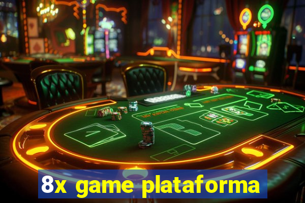 8x game plataforma